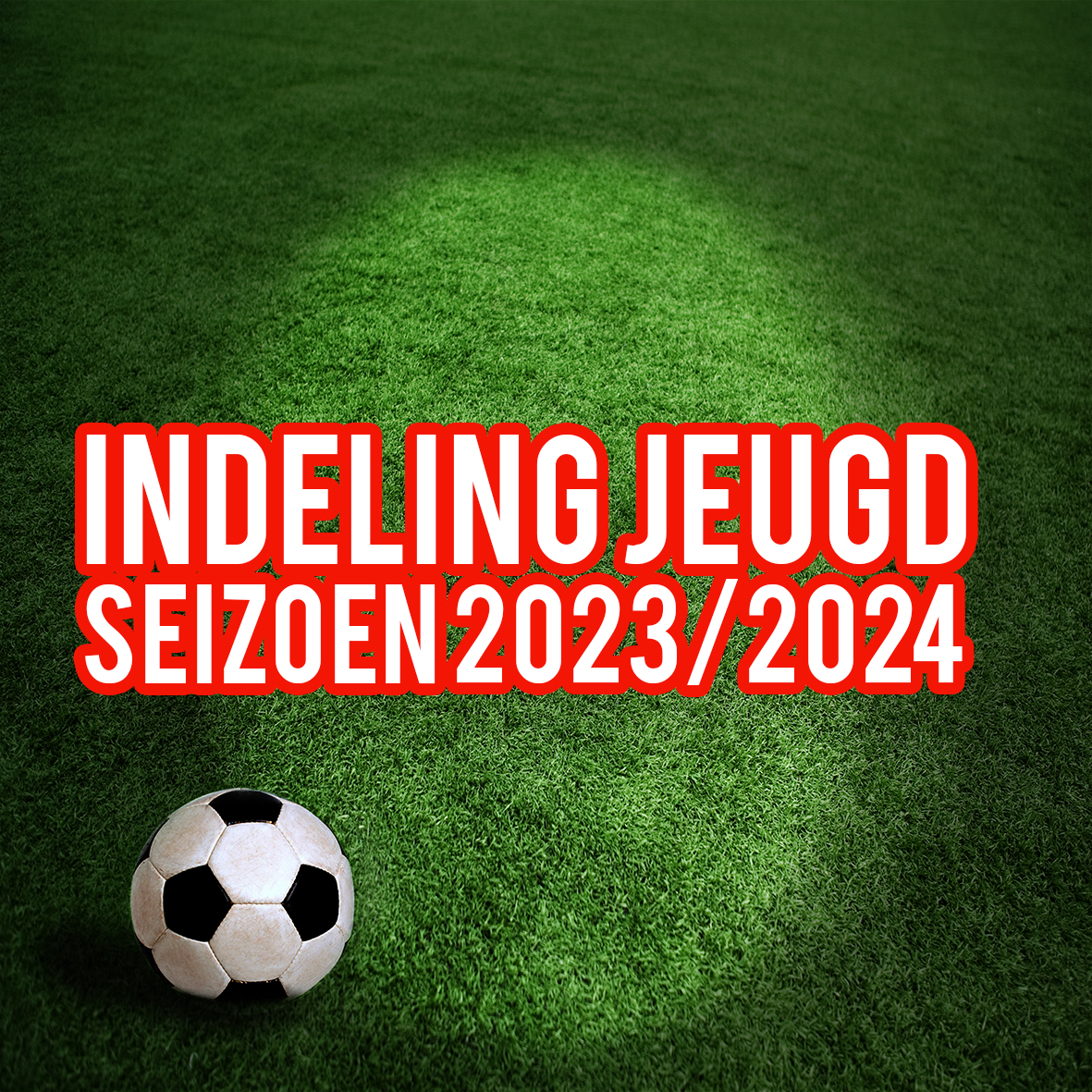 Indeling Jeugd Seizoen 2023-2024 – V.v. De Wilper Boys